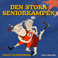 Den stora seniorkampen - Malin Klingenberg