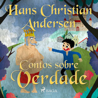 Contos sobre Verdade - Hans Christian Andersen