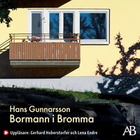 Bormann i Bromma - Hans Gunnarsson