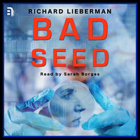 Bad Seed - Richard Lieberman