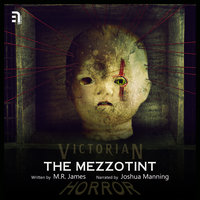 The Mezzotint - M.R. James