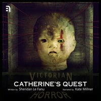 Catherine's Quest - Sheridan Le Fanu