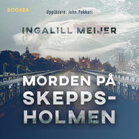 Morden på Skeppsholmen - Ingalill Meijer