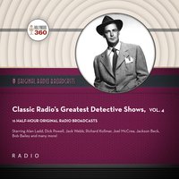 Classic Radio’s Greatest Detective Shows, Vol. 4
