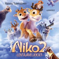 Niko 2: Lentäjäveljekset - Hannu Tuomainen