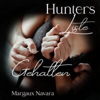 Hunters Liste - Gehalten - Margaux Navara