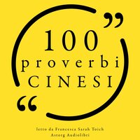 100 Proverbi cinesi - Anonymous