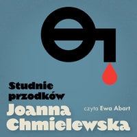 Studnie przodków - Joanna Chmielewska