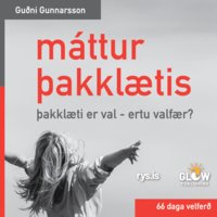 Máttur Þakklætis - Guðni Gunnarsson