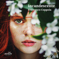 Incandescente - Francesco Coppola