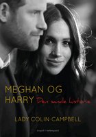 Meghan og Harry - Den sande historie