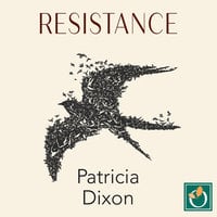 Resistance - Patricia Dixon