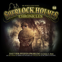 Sherlock Holmes Chronicles, Folge 58: Das Vier-Pfeifen-Problem - James A. Brett
