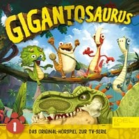Gigantosaurus: Mazus Mutprobe (Das Original-Hörspiel zur TV-Serie) - Thomas Karallus
