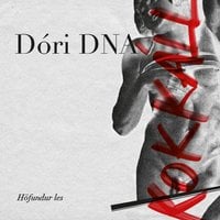 Kokkáll - Halldór Halldórsson, Dóri DNA