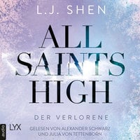 Der Verlorene - All Saints High, Band 3 - L.J. Shen