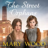 The Street Orphans - Mary Wood