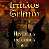 Histórias de anões - Irmãos Grimm