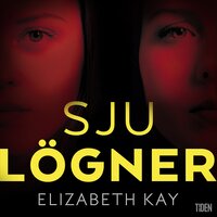 Sju lögner - Elizabeth Kay