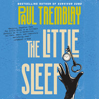 The Little Sleep - Paul Tremblay