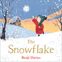 The Snowflake - Benji Davies