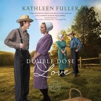 A Double Dose of Love - Kathleen Fuller
