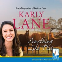 Something Like This - Karly Lane