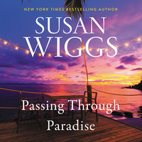 Passing Through Paradise - Susan Wiggs