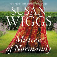 The Mistress of Normandy - Susan Wiggs