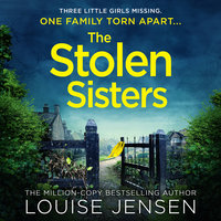 The Stolen Sisters - Louise Jensen