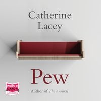 Pew - Catherine Lacey