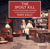 The Spoilt Kill - Mary Kelly