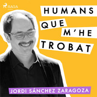 Humans que m'he trobat - Jordi Sánchez