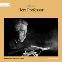 Herr Professor - Karl May