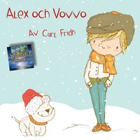 Alex och Vovvo - Carl Fridh