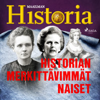 Historian merkittävimmät naiset - Maailman Historia