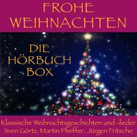 Frohe Weihnachten: Die Hörbuch Box - Charles Dickens, E.T.A Hoffmann