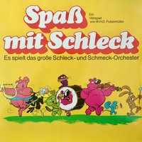 Spaß mit Schleck - W. H. D. Pulvermüller