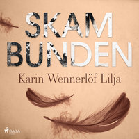 Skambunden - Karin Wennerlöf Lilja