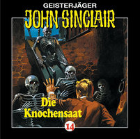 John Sinclair, Folge 14: Knochensaat - Jason Dark