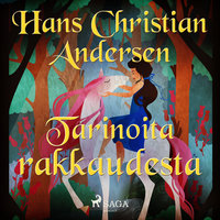 Tarinoita rakkaudesta - H.C. Andersen