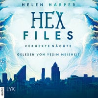 Hex Files: Verhexte Nächte - Helen Harper