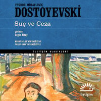 Suç ve Ceza - Fyodor Dostoyevski