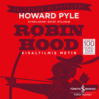 Robin Hood - Kısaltılmış Metin - Howard Pyle