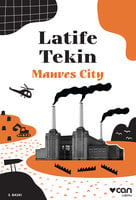 Manves City - Latife Tekin