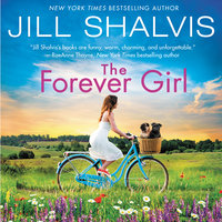 The Forever Girl - Jill Shalvis