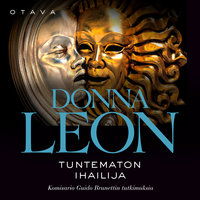 Tuntematon ihailija - Donna Leon