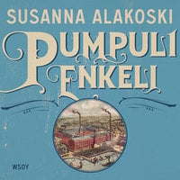 Pumpulienkeli - Susanna Alakoski