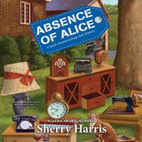 Absence of Alice - Sherry Harris