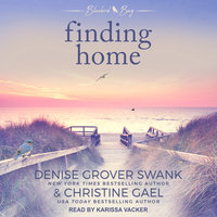 Finding Home - Denise Grover Swank, Christine Gael